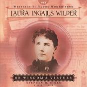 Writings to Young Women from Laura Ingalls Wilder - Volume One by  Laura Ingalls  Wilder audiobook