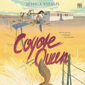 Coyote Queen by  Jessica Vitalis audiobook