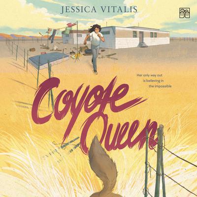 Coyote Queen by Jessica Vitalis audiobook