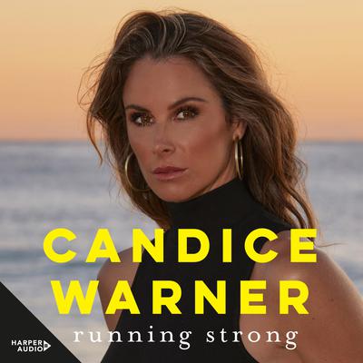 Running Strong by Candice Warner audiobook
