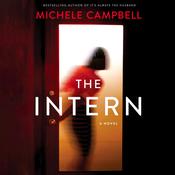 The Intern by  Michele Campbell audiobook