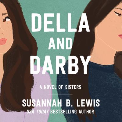 Della and Darby by Susannah B. Lewis audiobook