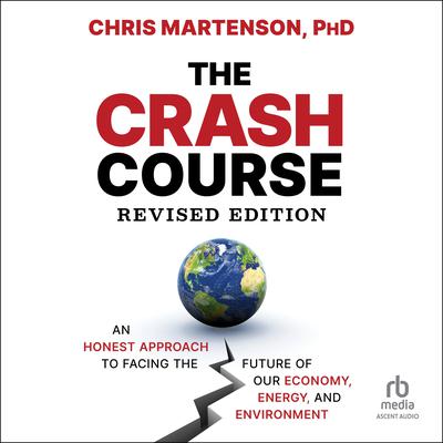 The Crash Course by Chris Martenson audiobook