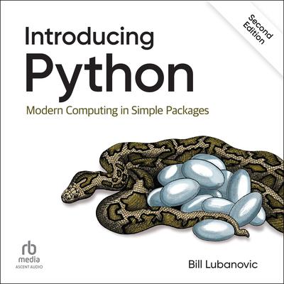 Introducing Python by Bill Lubanovic audiobook