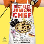 The Heat Is On by  Charise Mericle Harper audiobook