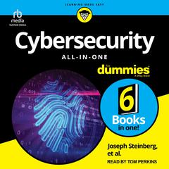 Cybersecurity All-in-One For Dummies by Joseph Steinberg audiobook