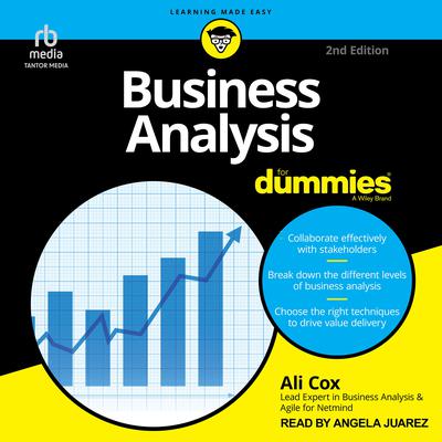 Business Analysis For Dummies, 2nd Edition by Ali Cox audiobook