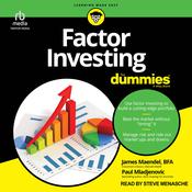 Factor Investing For Dummies by  James Maendel, BFA audiobook