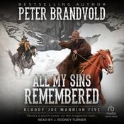 All My Sins Remembered by  Peter Brandvold audiobook