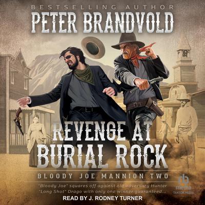 Revenge at Burial Rock by Peter Brandvold audiobook