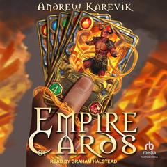 Empire of Cards by Andrew Karevik audiobook
