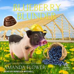 Blueberry Blunder by Amanda Flower audiobook