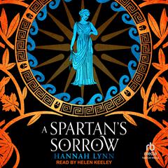 A Spartan's Sorrow by Hannah Lynn audiobook