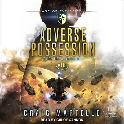 Adverse Possession by Craig Martelle audiobook