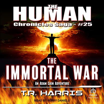 The Immortal War by T. R. Harris audiobook
