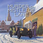 Murder on Mistletoe Lane by  Clara McKenna audiobook
