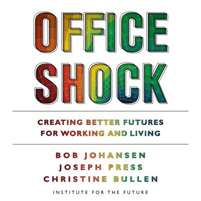 Office Shock by Bob Johansen audiobook