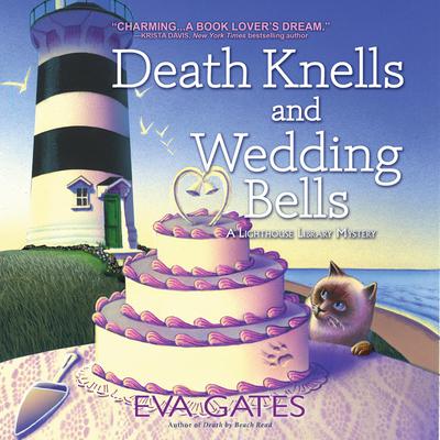 Death Knells and Wedding Bells by Eva Gates audiobook