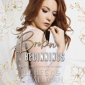 Broken Beginnings by  J. L. Beck audiobook