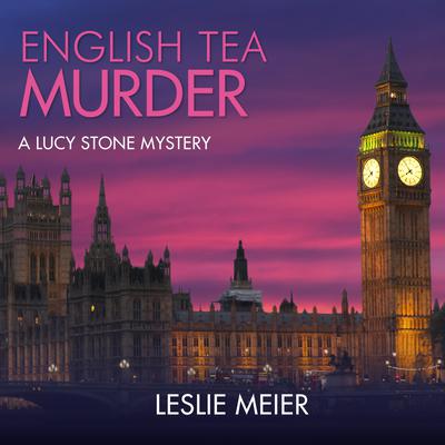 English Tea Murder by Leslie Meier audiobook