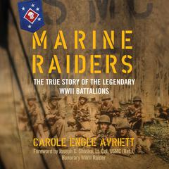 Marine Raiders by Carole Engle Avriett audiobook