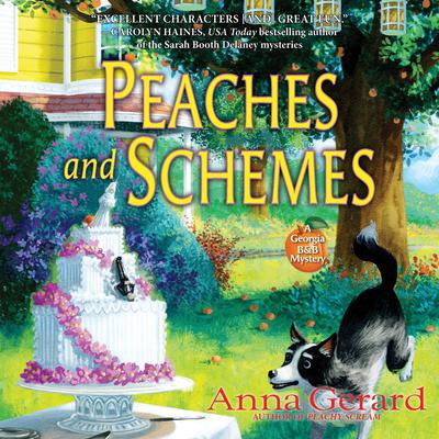 Peaches and Schemes by Anna Gerard audiobook