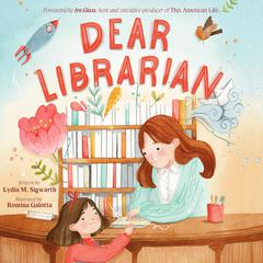 Dear Librarian by Lydia M. Sigwarth audiobook