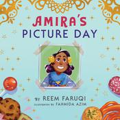 Amira's Picture Day by  Reem Faruqi audiobook