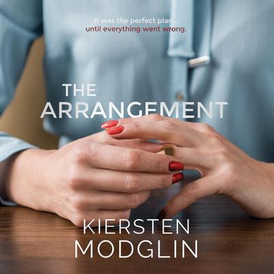 The Arrangement by Kiersten Modglin audiobook
