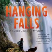 Hanging Falls by  Margaret Mizushima audiobook