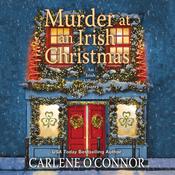 Murder at an Irish Christmas by  Carlene O’Connor audiobook