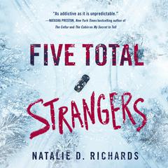 Five Total Strangers by Natalie D. Richards audiobook