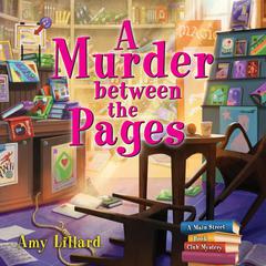 A Murder Between the Pages by Amy Lillard audiobook