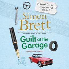 Guilt at the Garage by Simon Brett audiobook