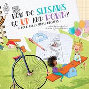 How Do Seesaws Go Up and Down? by  Jennifer Shand audiobook
