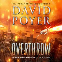 Overthrow by David Poyer audiobook
