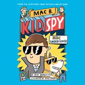 Mac Undercover by  Mac Barnett audiobook