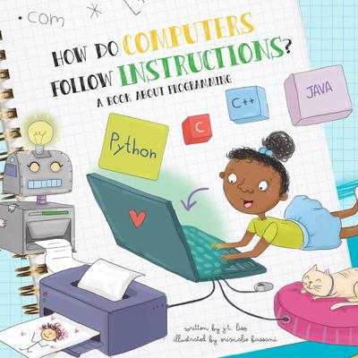 How Do Computers Follow Instructions? by J. T. Liso audiobook