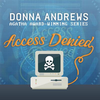 Access Denied by Donna Andrews audiobook