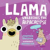 Llama Unleashes the Alpacalypse by  Jonathan Stutzman audiobook