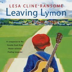 Leaving Lymon by Lesa Cline-Ransome audiobook