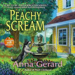 Peachy Scream by Anna Gerard audiobook
