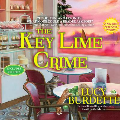The Key Lime Crime by Lucy Burdette audiobook