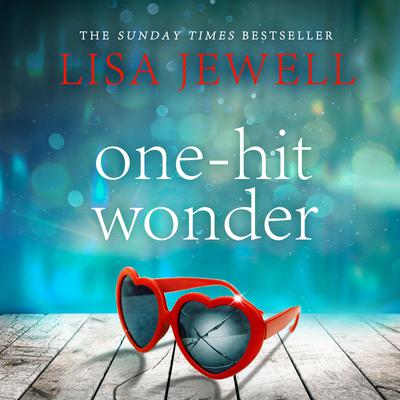 One-Hit Wonder by Lisa Jewell audiobook