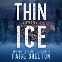 Thin Ice by Paige Shelton audiobook