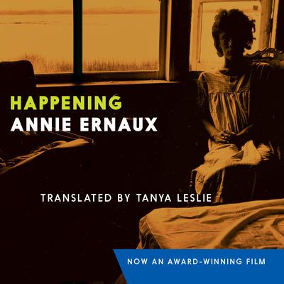 Happening by Annie Ernaux audiobook