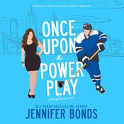 Once Upon a Power Play by  Jennifer Bonds audiobook