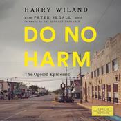 Do No Harm by  Harry Wiland audiobook