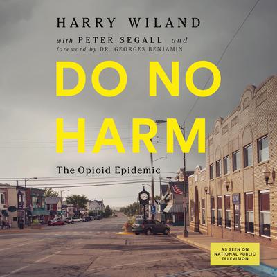 Do No Harm by Harry Wiland audiobook