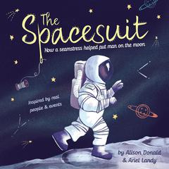 The Spacesuit by Alison Donald audiobook